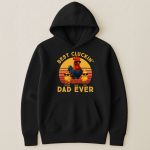 Best Cluckin' Dad Ever - Funny Father's Day Gifts - PersonalizedOne Size Shirt - Image 5