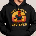 Best Cluckin' Dad Ever - Funny Father's Day Gifts - PersonalizedOne Size Shirt - Image 6