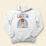 I'm Ready To Crush 1st Grade, Funny Custom Shirt, Preschool Gift For Kids - Image 4