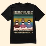 Motherhood Rockin' - FunnyOne Size Shirt For Mom - PersonalizedOne Size Shirt