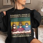 Motherhood Rockin' - FunnyOne Size Shirt For Mom - PersonalizedOne Size Shirt - Image 4