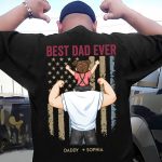 Proud As The Best Dad Ever - Personalized Back PrintedOne Size Shirt