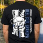 Reel Cool Papa, Grandpa - Personalized Back PrintedOne Size Shirt - Image 2