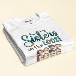 Sisters On The Loose - PersonalizedOne Size Shirt - Image 2