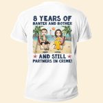Still Partners In Crime - Personalized Couple Matching Back Printed Shirts - Image 4