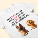 We'll Be Watching You - New Cartoon Pet - PersonalizedOne Size Shirt - Image 3